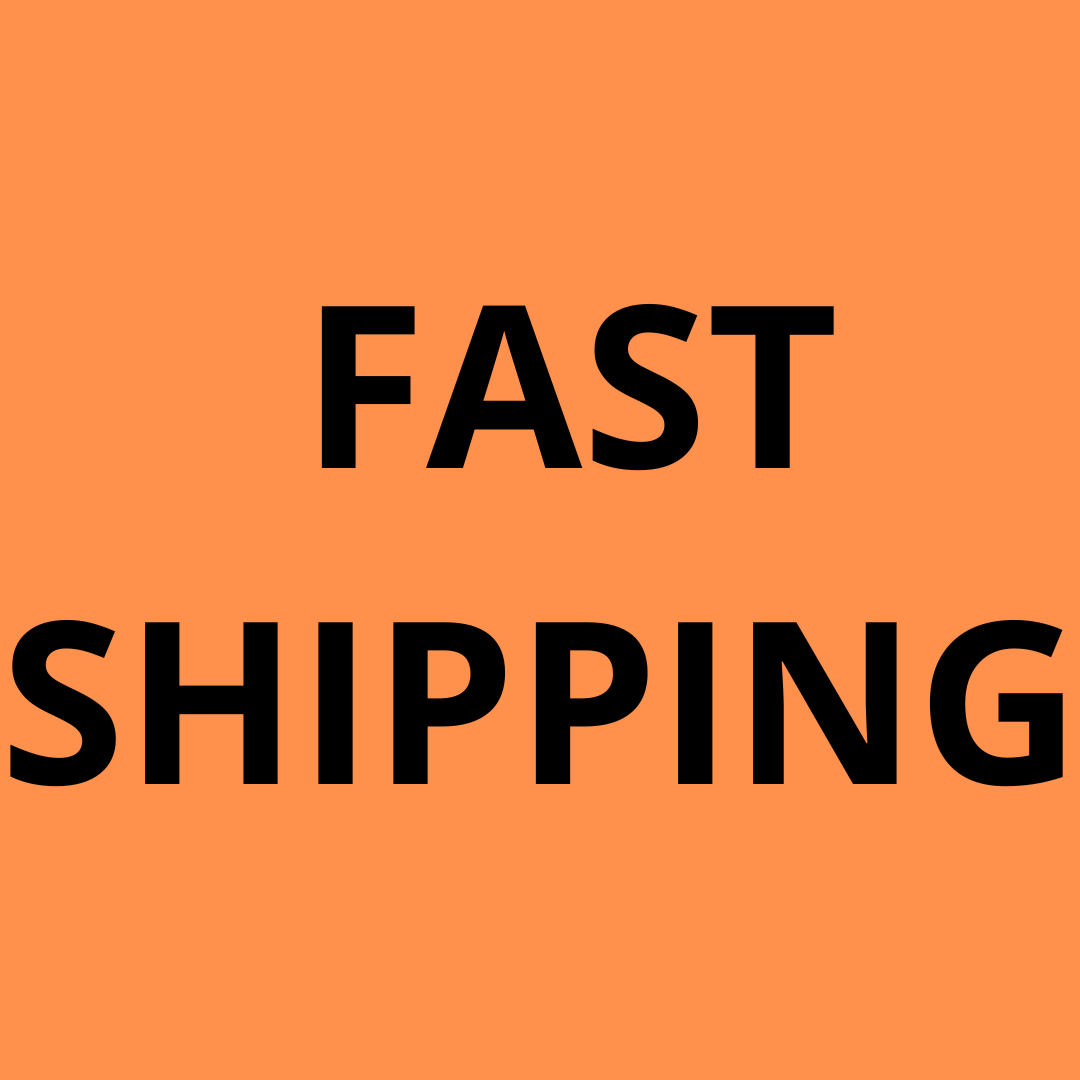 Fast Shipping : FAST shipping